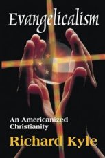 Evangelicalism, An Amicanized Christianity Evangelicalism, An Amicanized Christianity