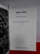 Berlin 1945: Eine Dokumentation Berlin 1945: Eine Dokumentation