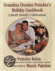 Grandma Doralee Patinkin's Holiday Cookbook A Jewish Family's Celebrations