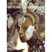 AFRICAN CEREMONIES I & II