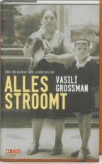 Alles stroomt  een vertelling Grossman, Vassili