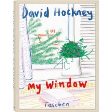 David Hockney. My Window David Hockney. My Window