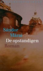 De opstandigen Marai, Sandor