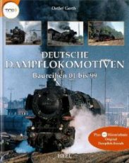Deutsche Dampflokomotiven : Baureihe 01 bis 99 Deutsche Dampflokomotiven : Baureihe 01 bis 99, mit hörstift