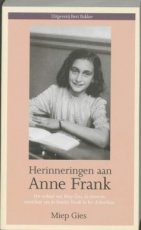 Herinneringen aan Anne Frank het verhaal van miep Gies, de steun en toeverlaat van de familie Frank in het Achterhuis
