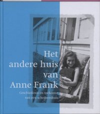 Het andere huis van Anne Frank, Merwedeplein 37" Het andere huis van Anne Frank