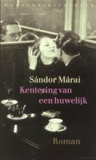 Kentering van een huwelijk Marai, Sandor