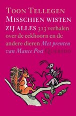 Misschien wisten zij alles Tellegen, Toon Misschien wisten zij alles Tellegen, Toon