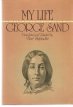 My Life , George Sand