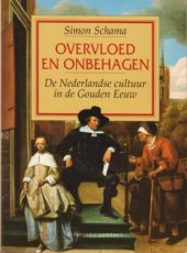 Overvloed en onbehagen Simon Schama