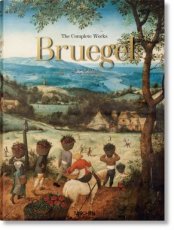Pieter Bruegel. The Complete Works Pieter Bruegel. The Complete Works