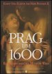 Prag um 1600 BAND I & II Prag um 1600 BAND I & II