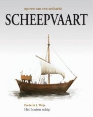 Scheepvaart, Sporen van Ambacht Scheepvaart, Sporen van Ambacht