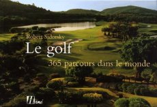 Golf (Le): 365 banen in de Wereld