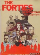 The Forties as reported by The New York Times The Forties as reported by The New York Times