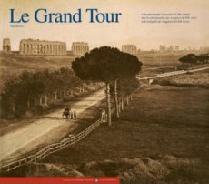 The Grand Tour from the Alps to the Nile