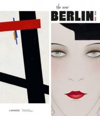 The new Berlin 1912-1932